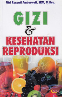 Image of Gizi & Kesehatan Reproduksi